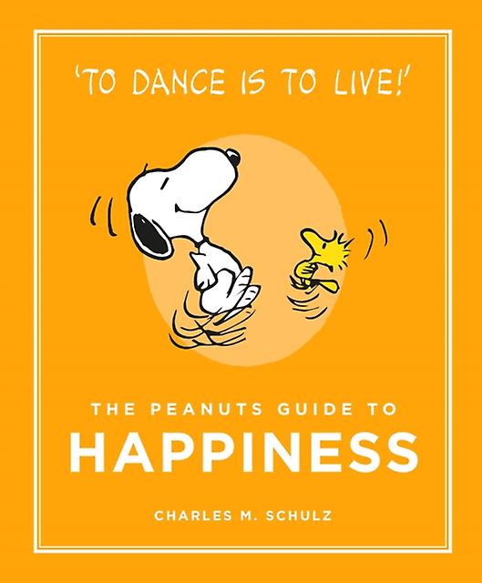 The Peanuts Guide To Happiness by Charles M. Schulz Paperback Book