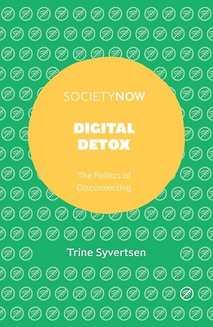 Digital Detox by Trine Syvertsen Paperback Book