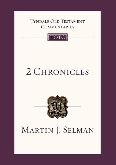 2 Chronicles by Martin J Selman Paperback