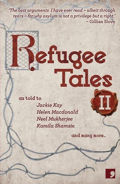 Refugee Tales - Helen Macdonald