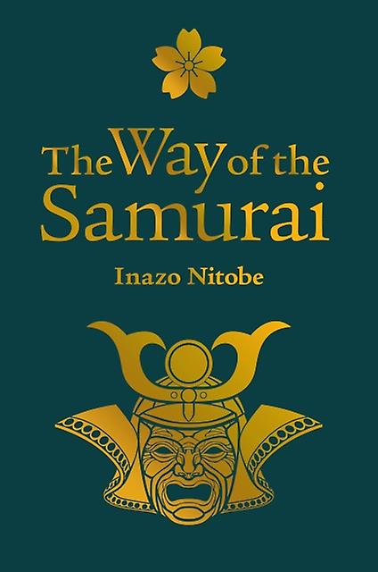 Way Of The Samurai by Nitobe Inazo Hardback Book