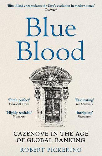Blue Blood - Robert Pickering - Autobiography: business and industry - Whitefox Publishing Ltd - Paperback