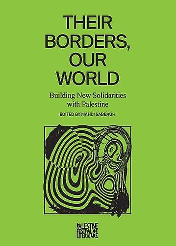 Their Borders Our World Paperback Book