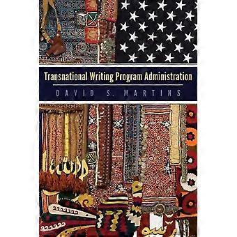 Transnational Writing Program Administration - Univ of Chicago behalf of UP Colorado