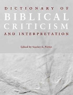 Dictionary of Biblical Criticism and Interpretation