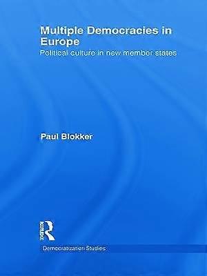 Multiple Democracies in Europe
