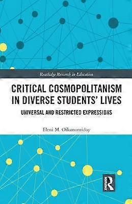 Critical Cosmopolitanism in Diverse Studentsâ Lives