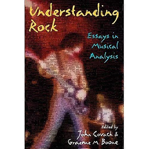Understanding Rock: Essays in Musical Analysis