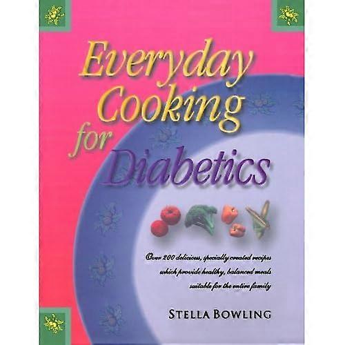 Everyday Cooking for Diabetics