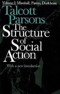 Structure of Social Action 2ed v1