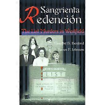 Sangrienta Redencin De lijst Moorden in Westfield Spaanse versie