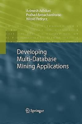Developing Multi-Database Mining Applications