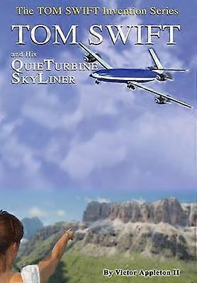 2-Tom Swift and His QuieTurbine SkyLiner (HB)