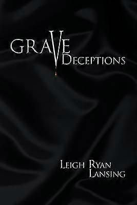 Grave Deceptions
