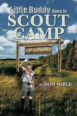 Little Buddy Goes to Scout Camp