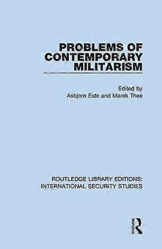Problems of Contemporary Militarism