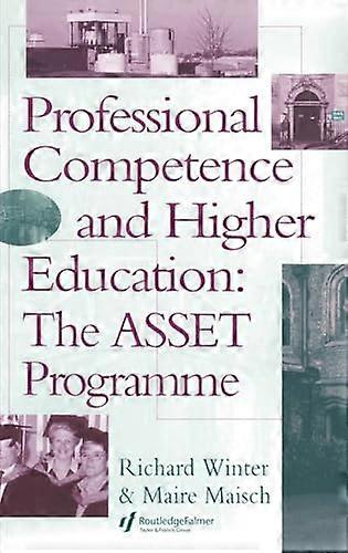Professional Competence And Higher Education: The ASSET Programme