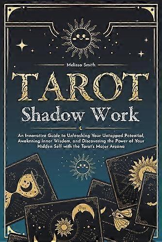 Tarot Shadow Work - Melissa Smith - Tarot - Melissa Smith - Paperback