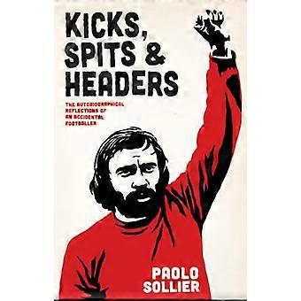 Coups de pied, crachats et têtes: les réflexions autobiographiques d’un footballeur accidentel