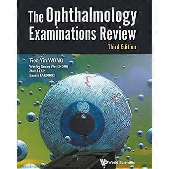 Ophthalmology Examinations Review, The (Dritte Auflage)
