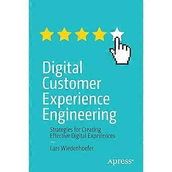 Strategier for digital kundeopplevelsesteknikk for å skape effektiv digitalisering - Lars Wiedenhoefer - Paperback - en bok