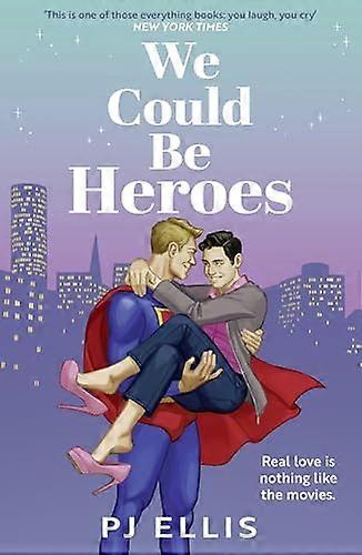 We Could Be Heroes