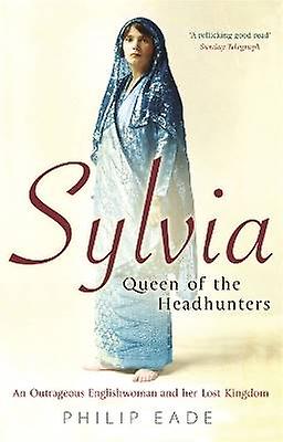 Sylvia Queen Of The Headhunters