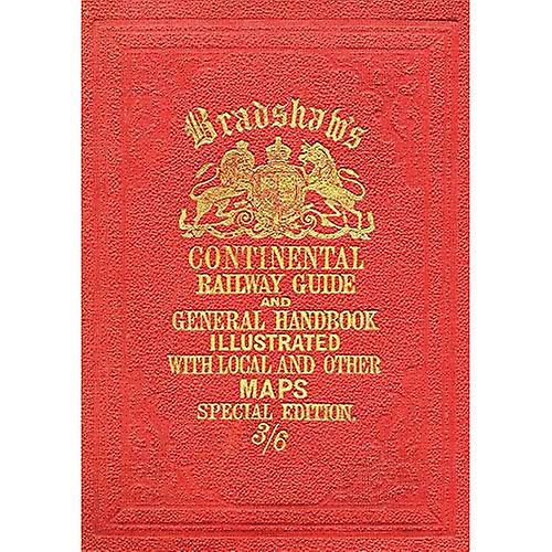 Guía de ferrocarril Continental Bradshaws (casa antigua)