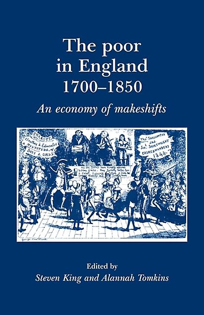 The Poor In England 17001850 Paperback Book