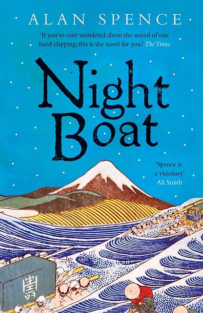 Night Boat - Alan Spence