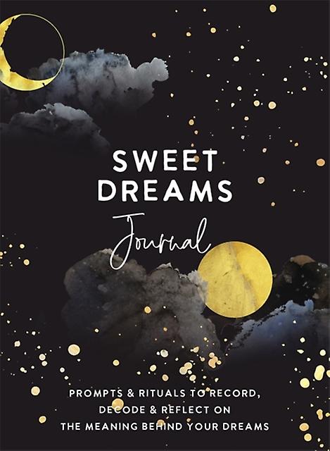 Sweet Dreams Journal by The Editors of Hay House Paperback