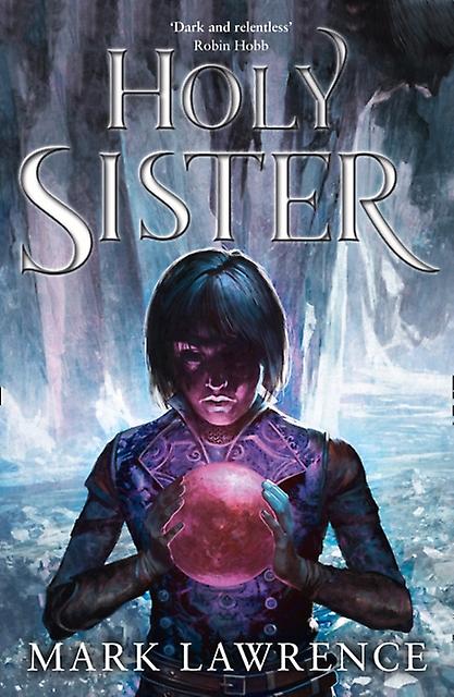 Holy Sister by Mark Lawrence Paperback
