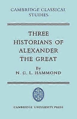 Drie historici van Alexander de Grote