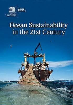 La durabilité des océans au 21e siècle
