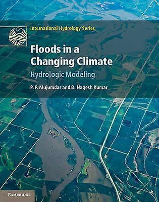 Floods in a Changing Climate
