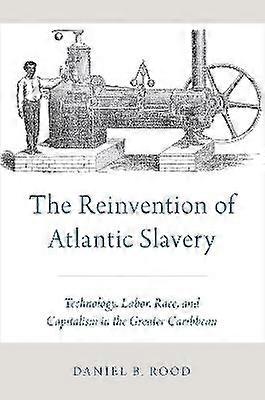 Reinvention of Atlantic Slavery