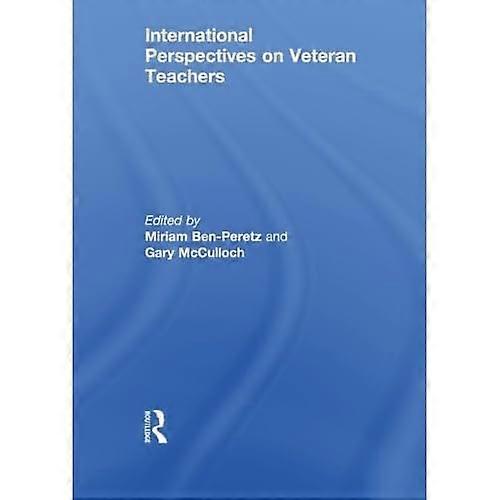 International Perspectives on Veteran Teachers