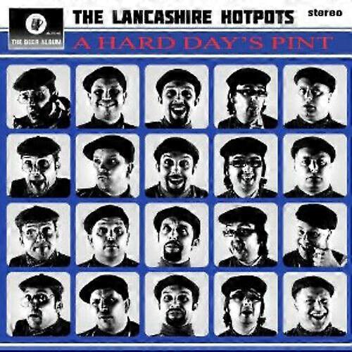 The Lancashire Hotpots A Hard Days Pint CD (2012)