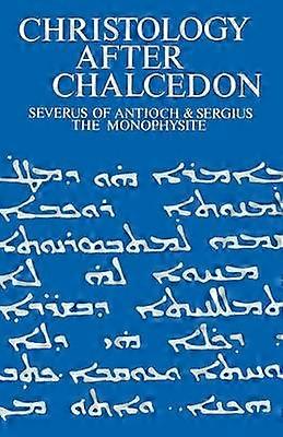 Christology After Chalcedon