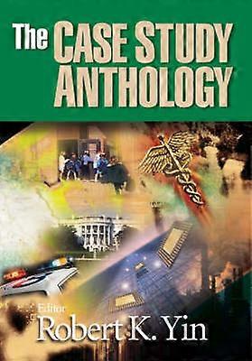 The Case Study Anthology