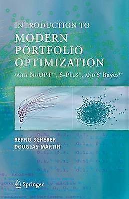 Ottimizzazione moderna del portafoglio con NuOPT S-PLUS e S+Bayes