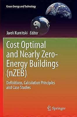 Cost Optimal and Nearly Zero-Energy Buildings (nZEB)