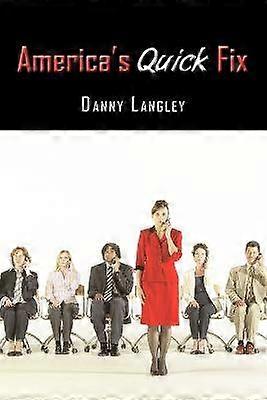 America's Quick Fix