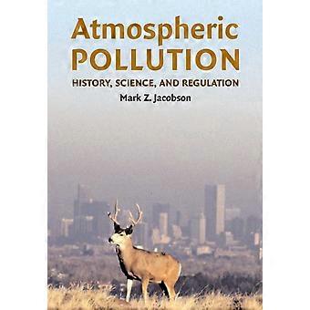Poluição Atmosférica 1ª ed. - Mark Z. Jacobson