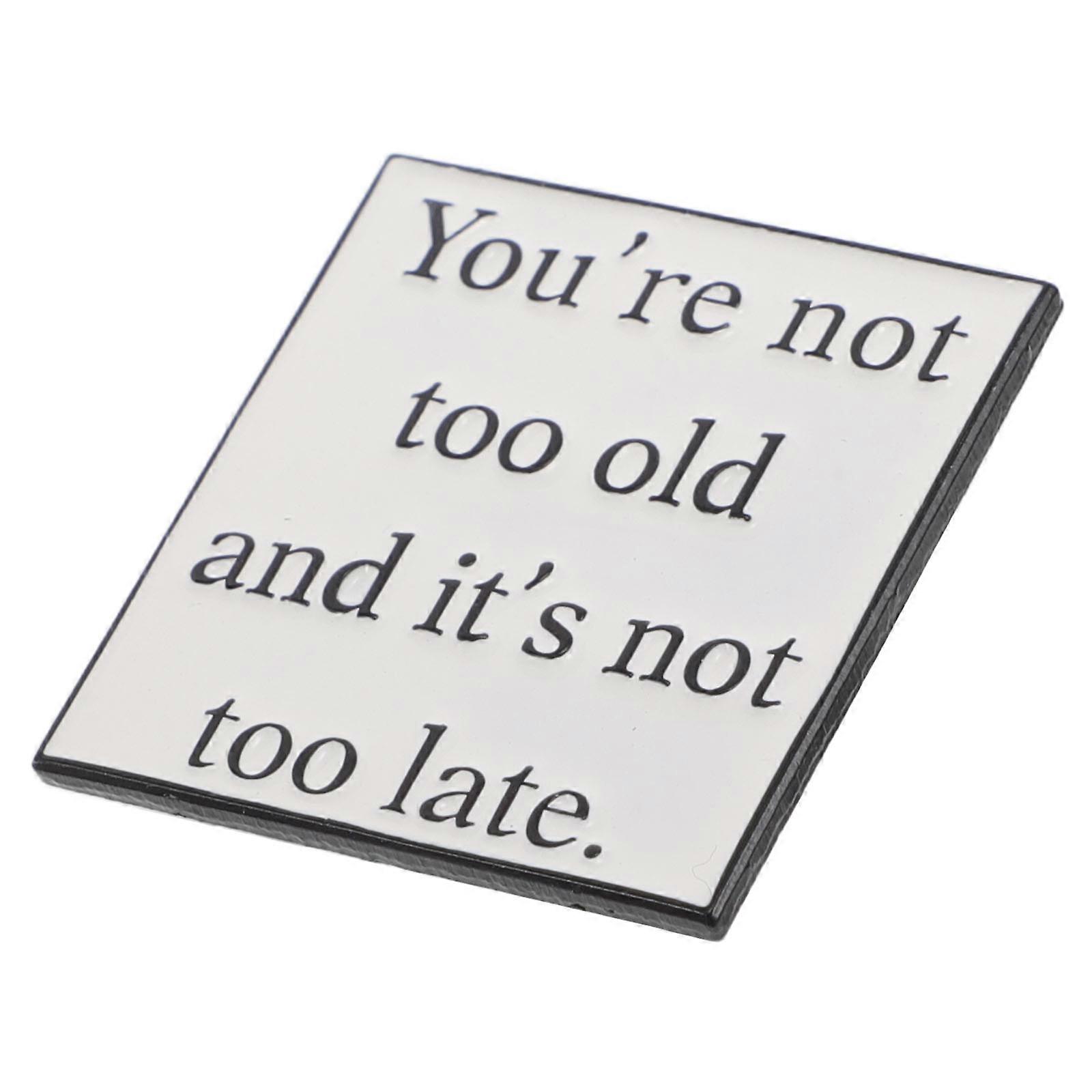 Simplified Badge Lapel Pin with Motivational Quote for Party Present