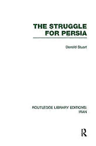 The Struggle for Persia (RLE Iran A)