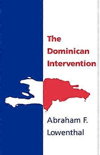 The Dominican Intervention