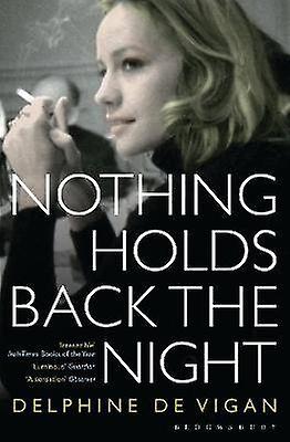 Nothing Holds Back the Night