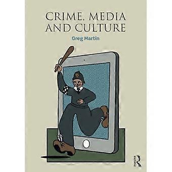 Crime, médias et Culture