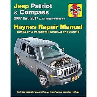 Jeep Patriot & Kompassi, ' 07 - 17: ei sisällä tietoja Diesel-mallit (Haynes Automotive)